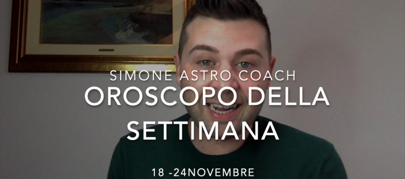 Oroscopo della settimana 18-24 novembre